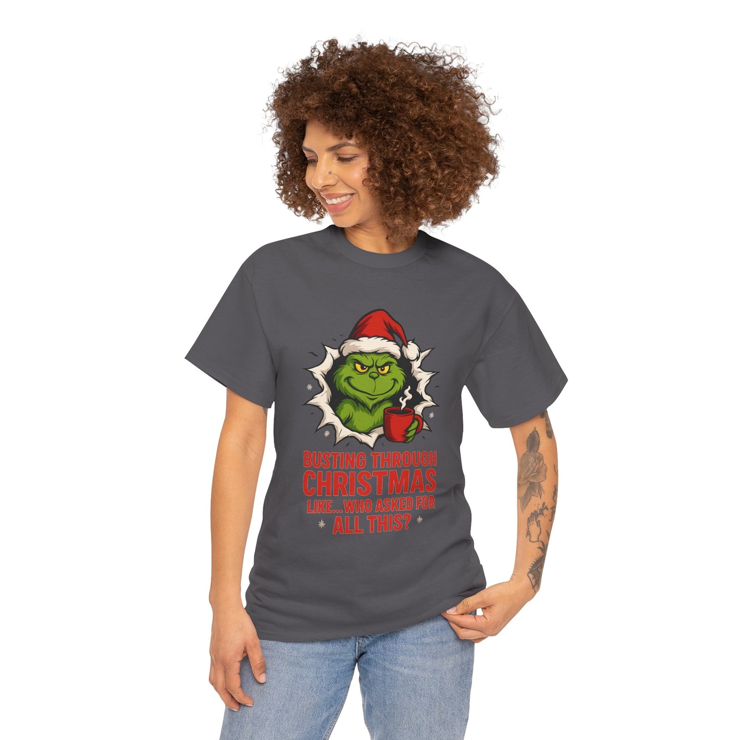 Grinch Christmas T-Shirt — "Busting Through Christmas" Front & "Mind Your Business" Back