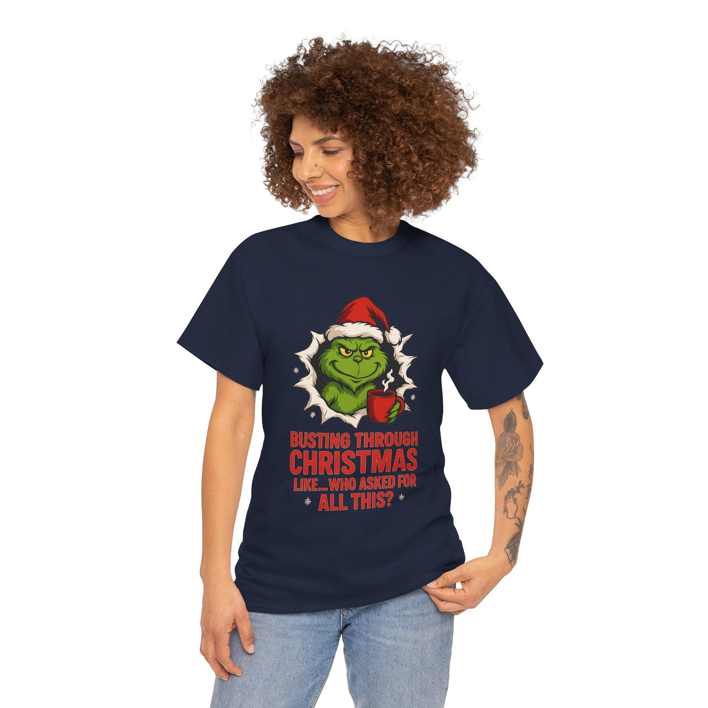 Grinch Christmas T-Shirt — "Busting Through Christmas" Front & "Mind Your Business" Back
