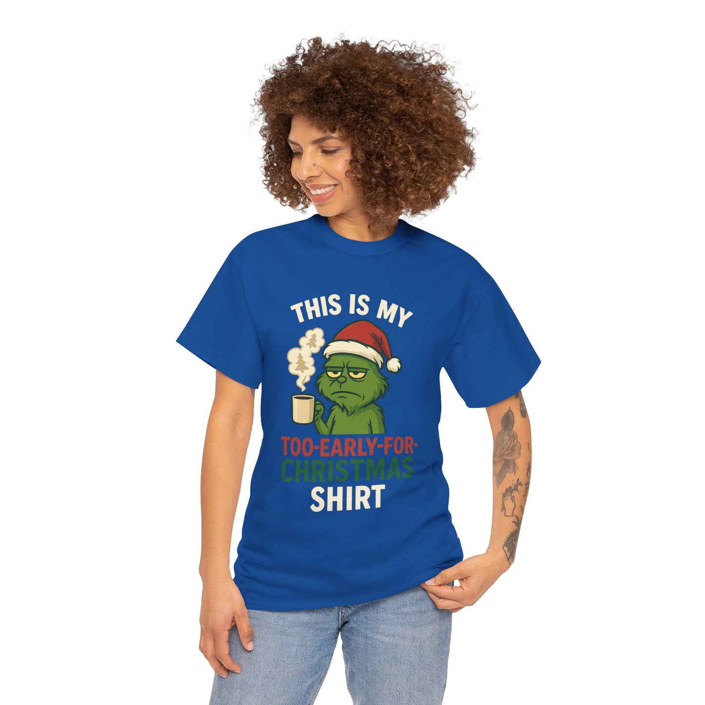 Grumpy Santa Coffee Tee – "Too Early for Christmas" Holiday T-Shirt