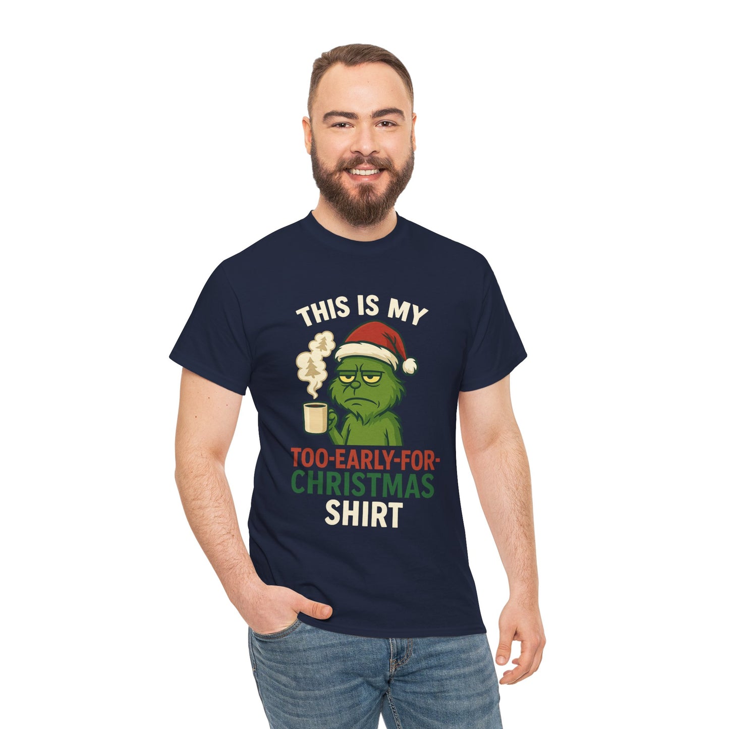 Grumpy Santa Coffee Tee – "Too Early for Christmas" Holiday T-Shirt
