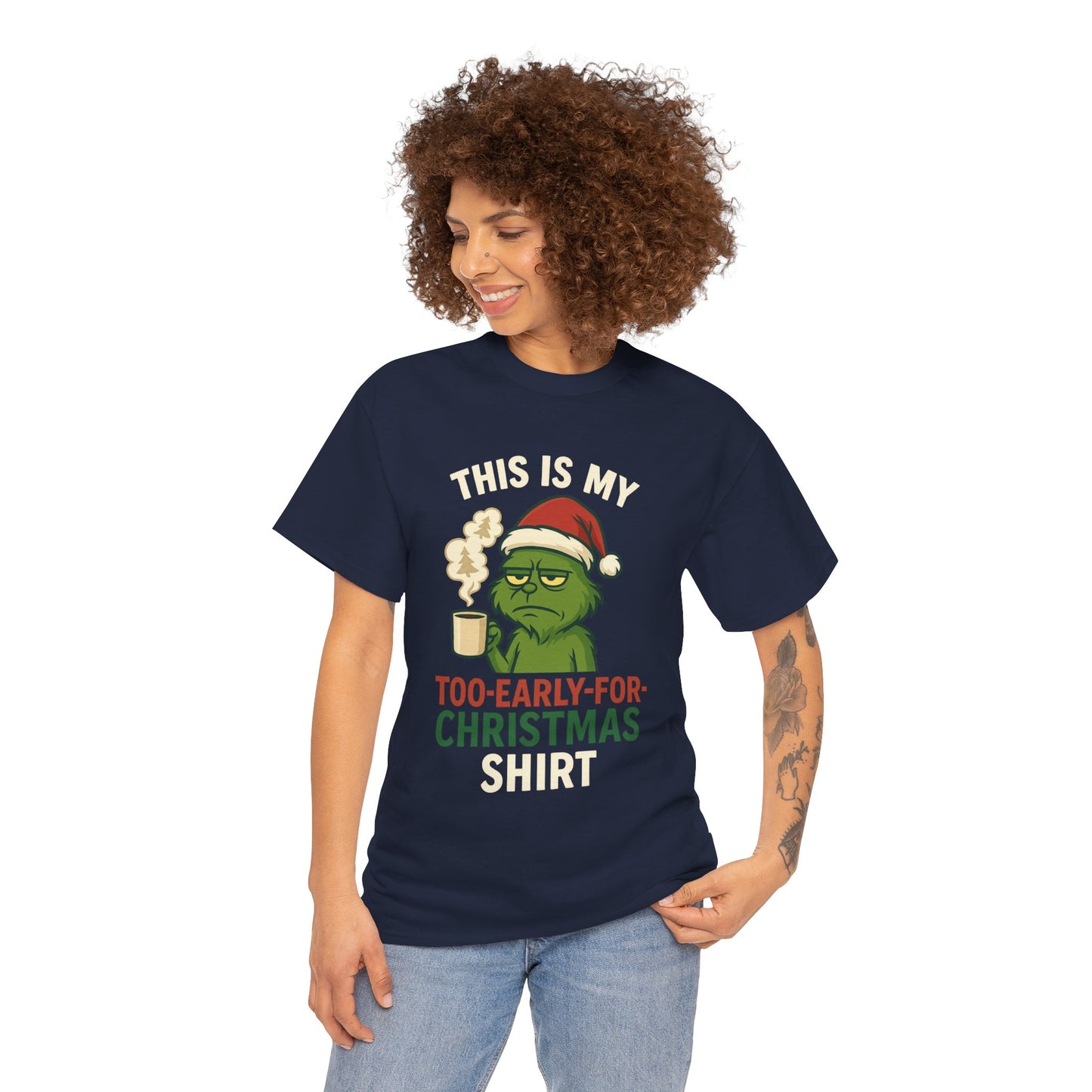 Grumpy Santa Coffee Tee – "Too Early for Christmas" Holiday T-Shirt