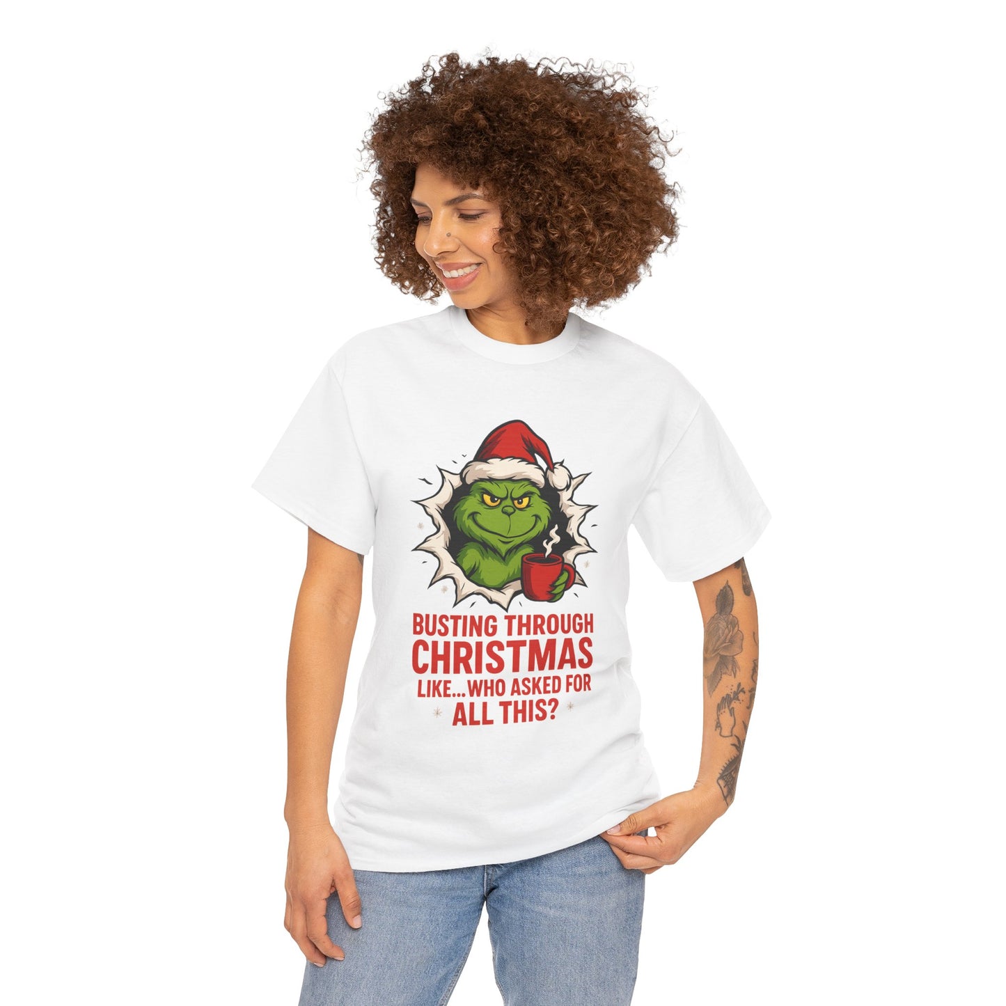 Grinch Christmas T-Shirt — "Busting Through Christmas" Front & "Mind Your Business" Back