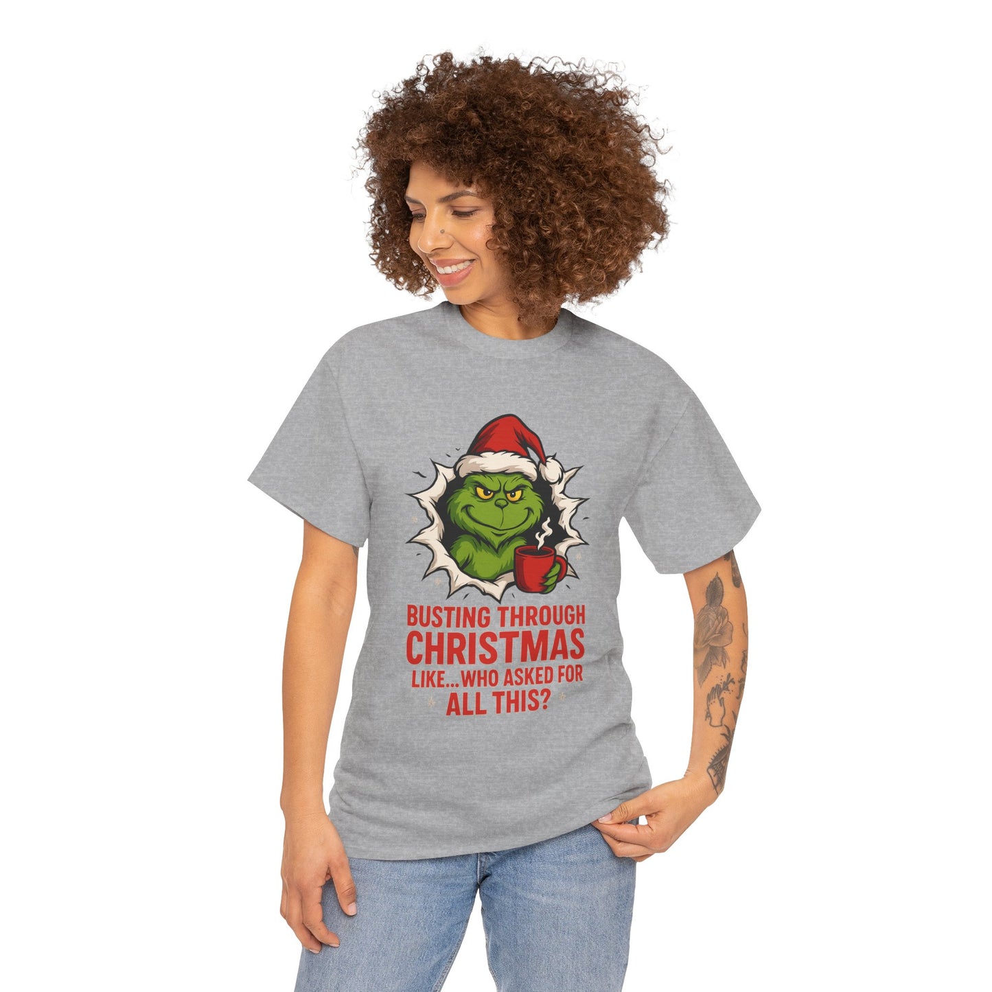 Grinch Christmas T-Shirt — "Busting Through Christmas" Front & "Mind Your Business" Back
