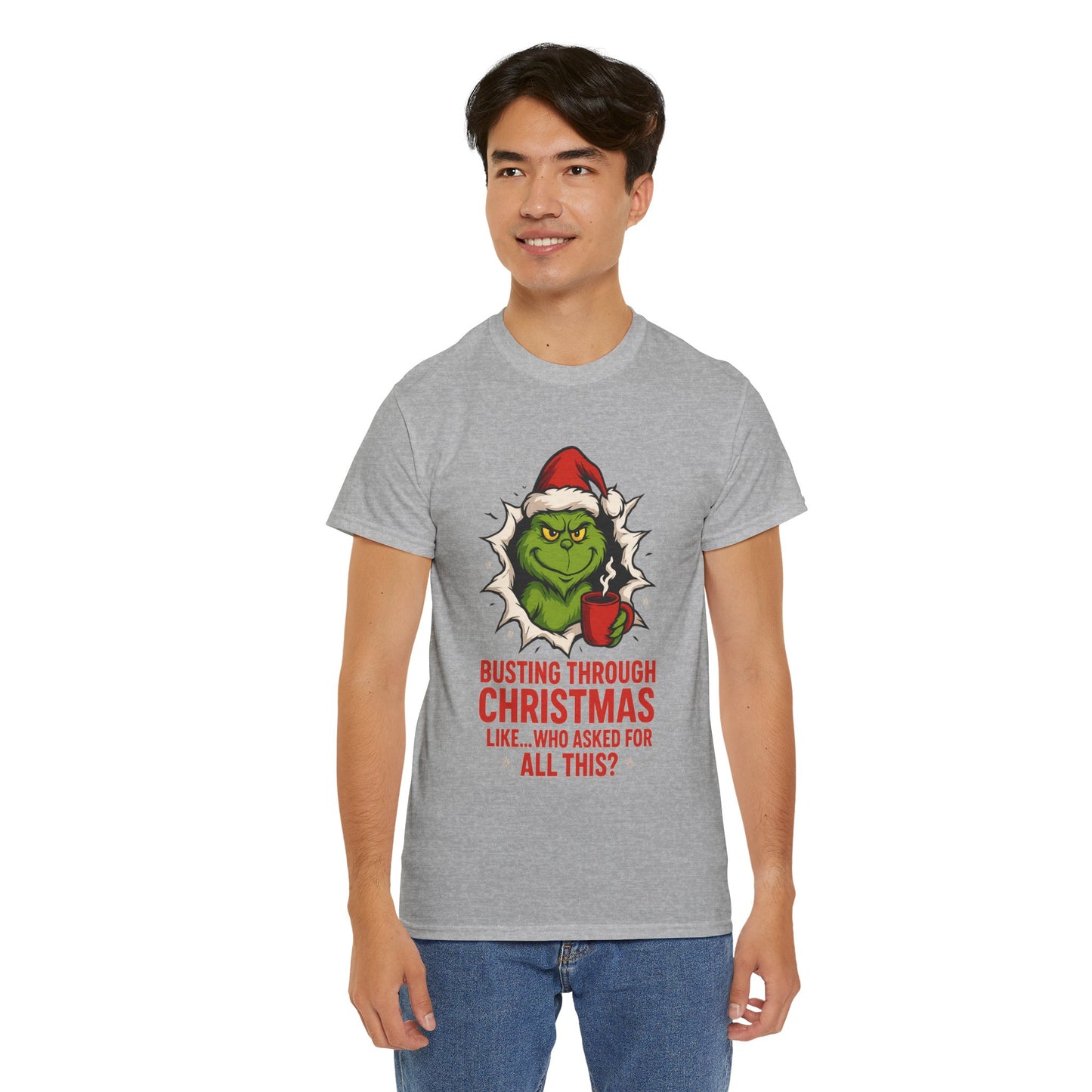 Grinch Christmas T-Shirt — "Busting Through Christmas" Front & "Mind Your Business" Back