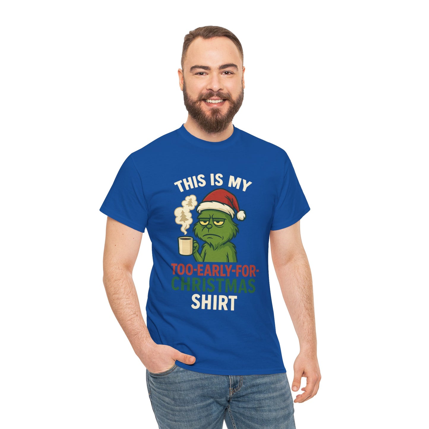 Grumpy Santa Coffee Tee – "Too Early for Christmas" Holiday T-Shirt