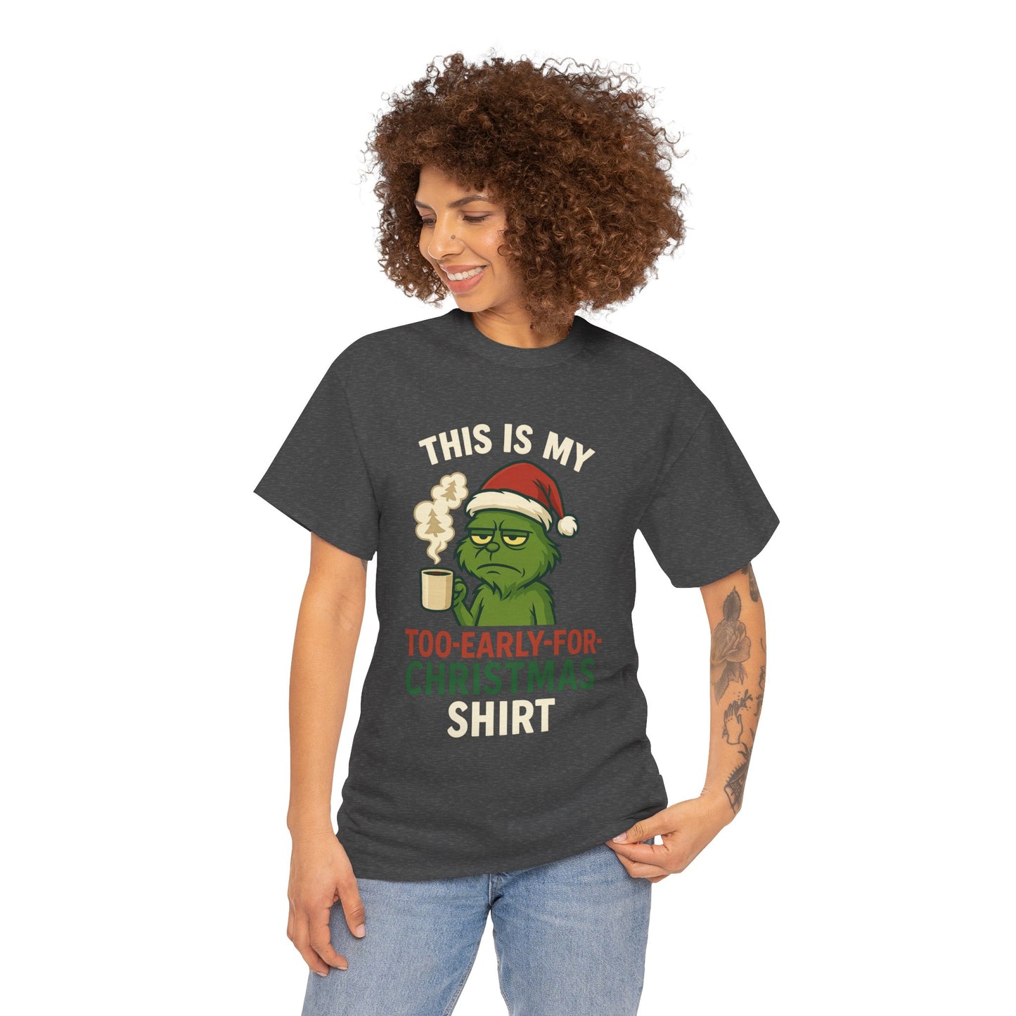 Grumpy Santa Coffee Tee – "Too Early for Christmas" Holiday T-Shirt